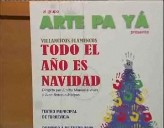 Imagen de Arte Pa Yá Presenta En Usp Hospital San Jaime El Espectáculo Navideño Que Representará En Torrevieja