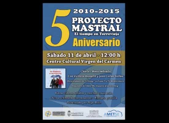 Imagen de Proyecto Mastral celebrará su quinto aniversario el 11 de abril