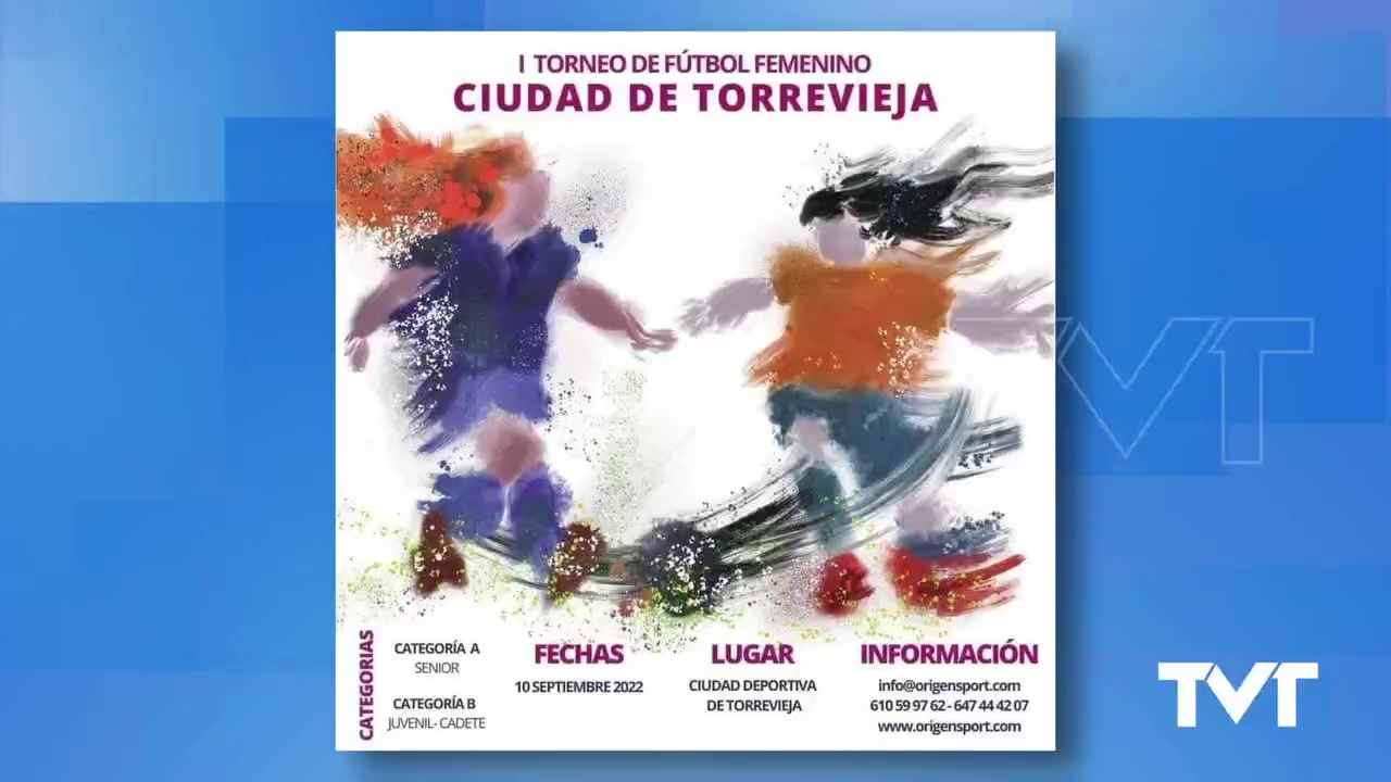 Imagen de Torrevieja acogerá su I Torneo de fútbol femenino el 10 de septiembre