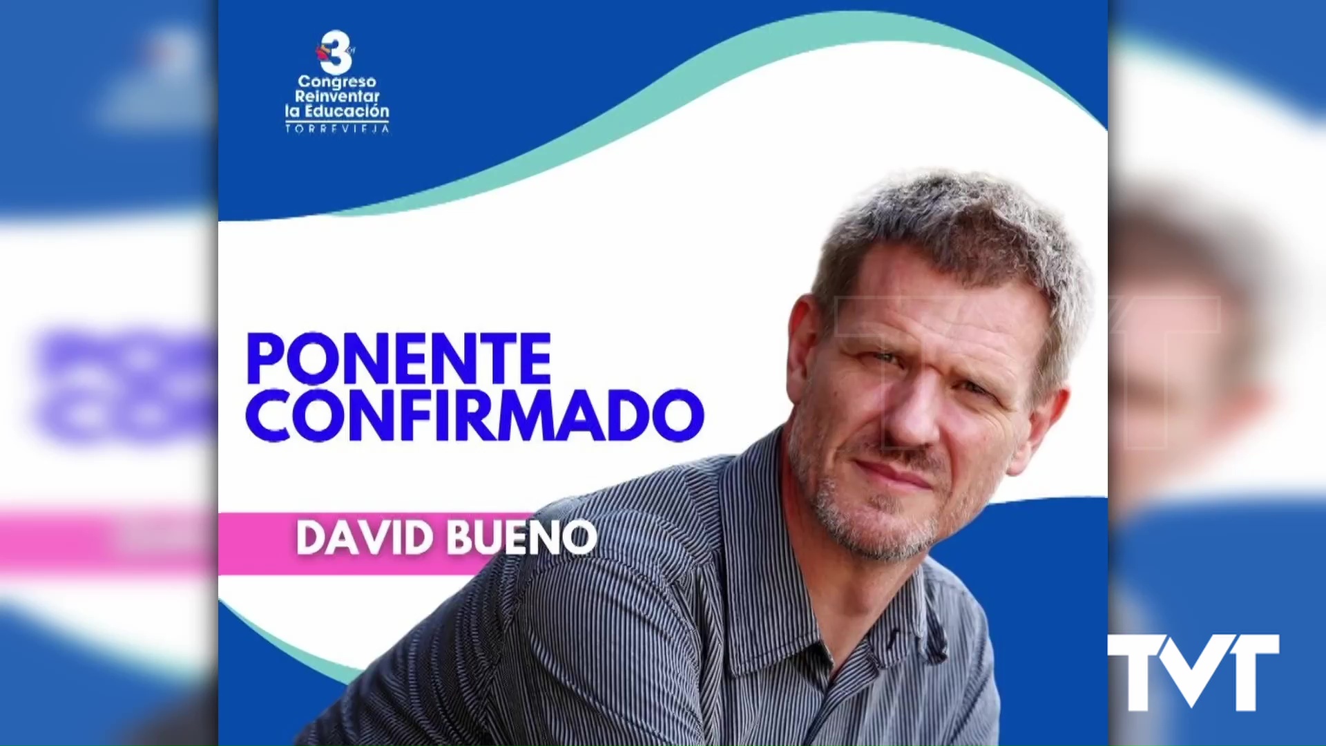 Imagen de David Bueno, segundo ponente confirmado para el III Congreso Educativo de Torrevieja 