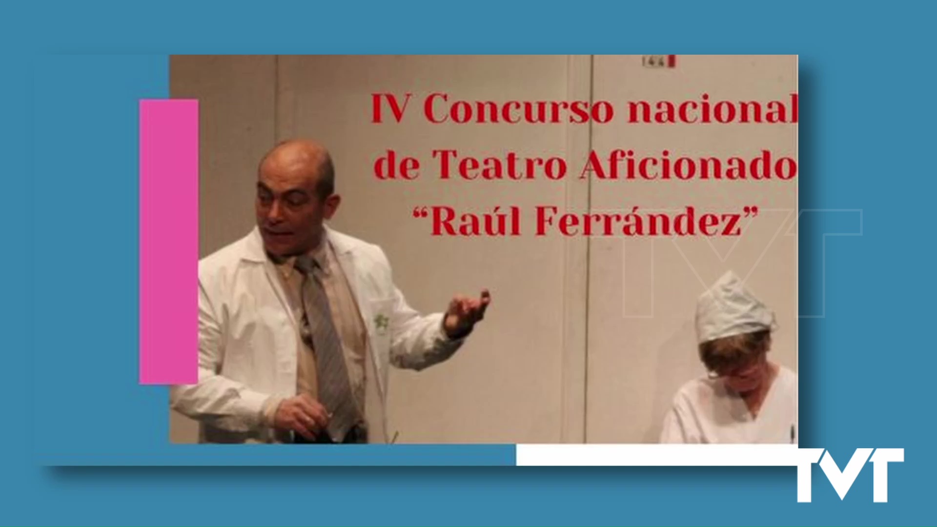 Imagen de 63 obras de 21 provincias solicitan participar en el IV Concurso nacional de teatro aficionado «Raúl Ferrández» 